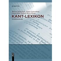 Kant-Lexikon: Studienausgabe : Willaschek, Marcus, Stolzenberg